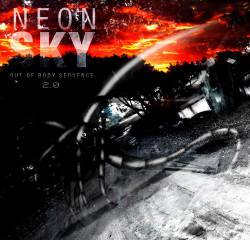 Neon Sky : Out of Body Sequence 2.0